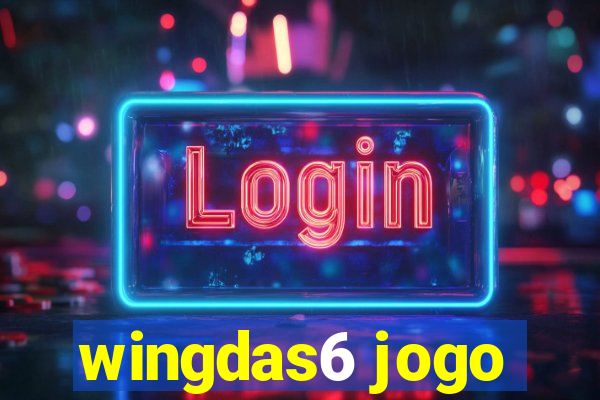 wingdas6 jogo